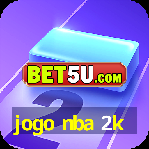 jogo nba 2k